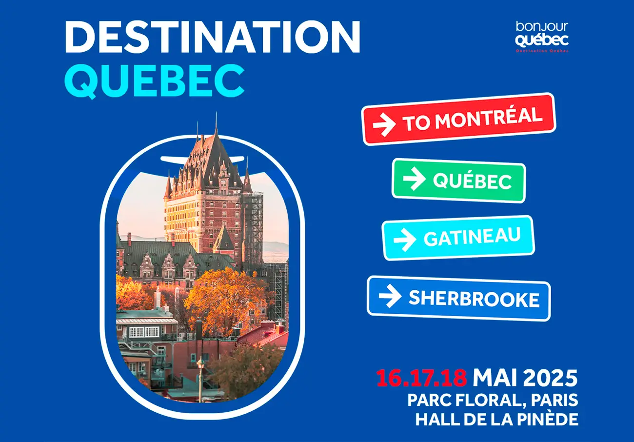 Destination Québec